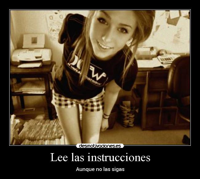 Lee las instrucciones - 