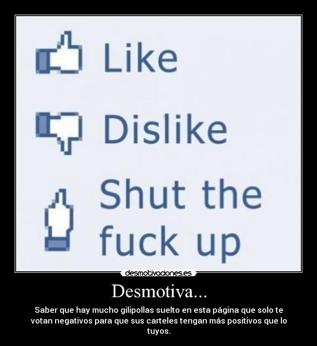 Desmotiva... -