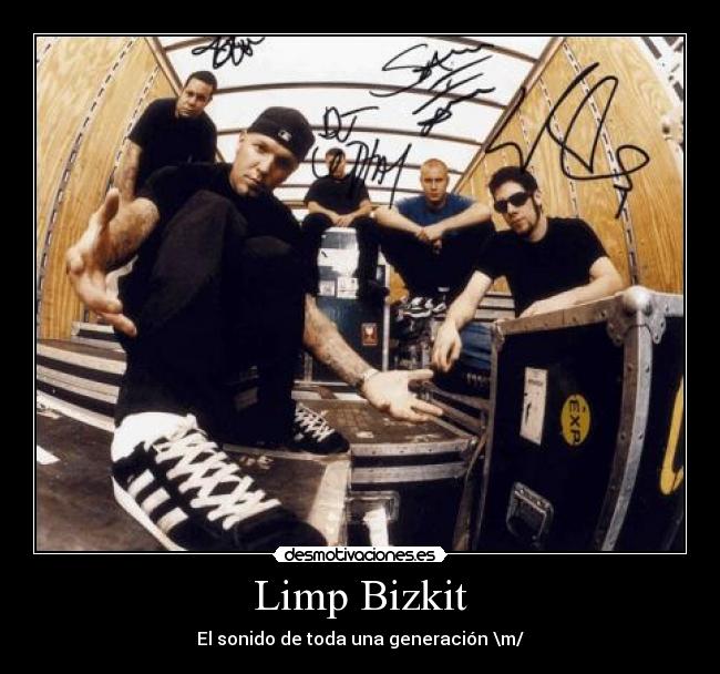 Limp Bizkit - El sonido de toda una generación \m/