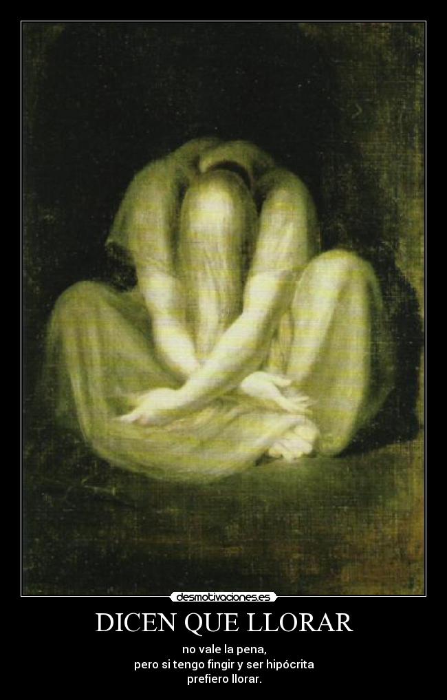 DICEN QUE LLORAR - 