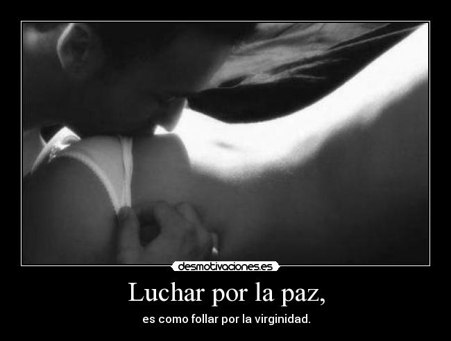 Luchar por la paz, -