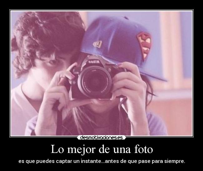 Lo mejor de una foto -