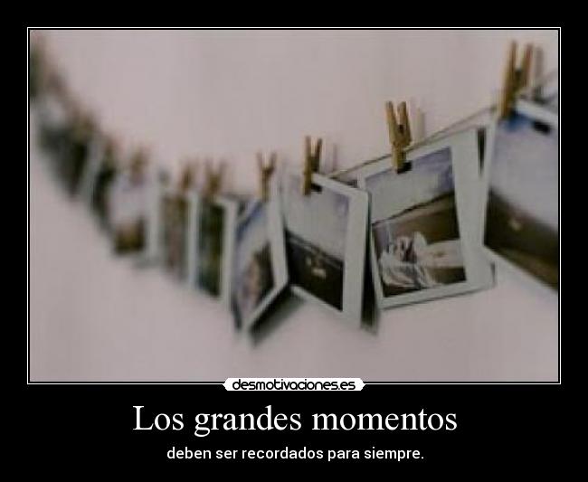 Los grandes momentos - 
