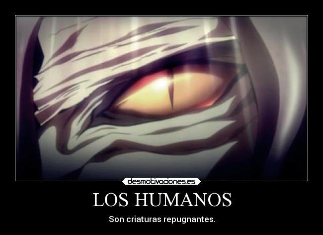 LOS HUMANOS -