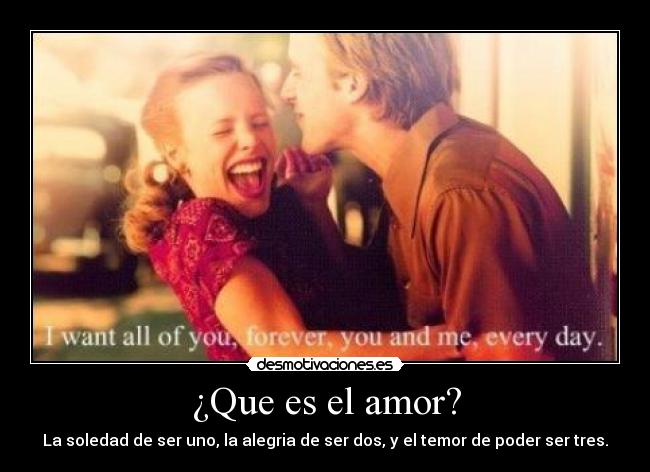 ¿Que es el amor? -