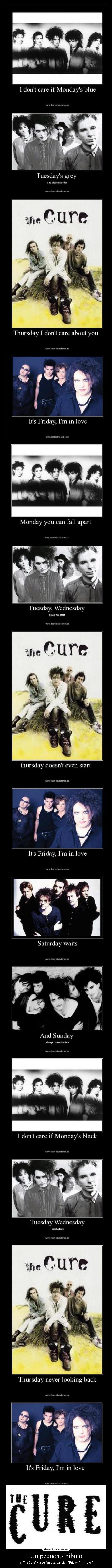 Un pequeño tributo - a The Cure y a su famosa canción Friday Im in love