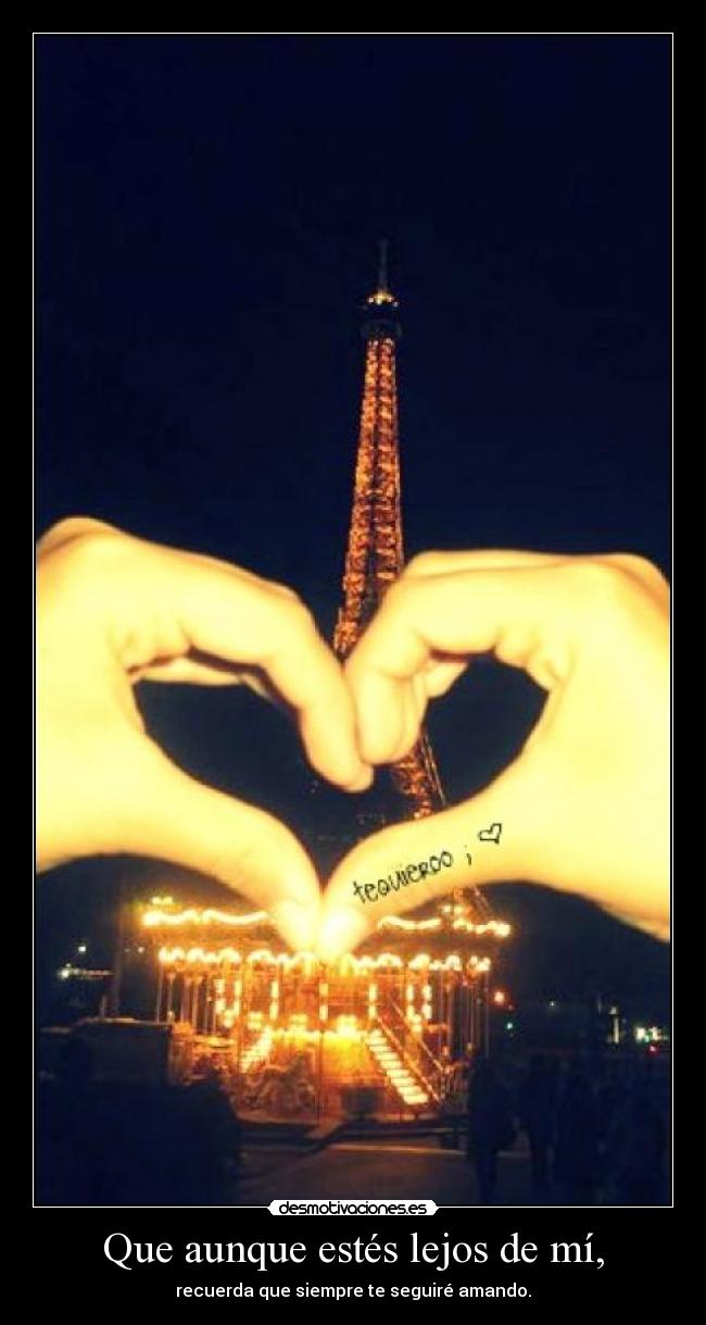 carteles que aunque estes lejos desmotivaciones