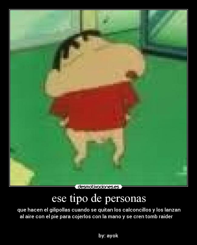 ese tipo de personas -