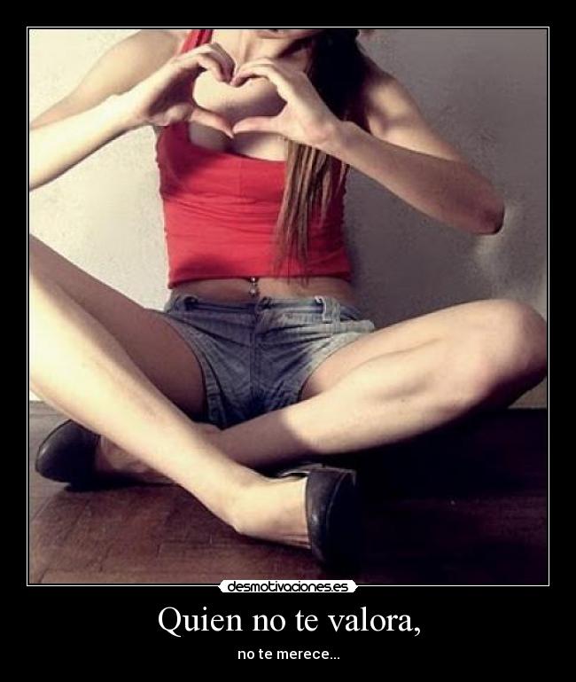 carteles quien valora desmotivaciones