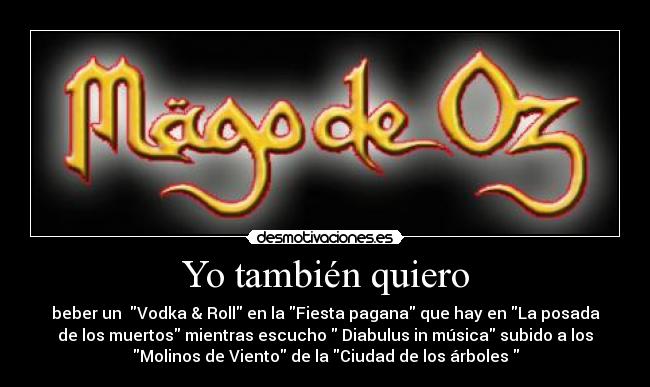 Yo también quiero -