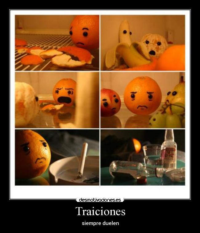 Traiciones - siempre duelen