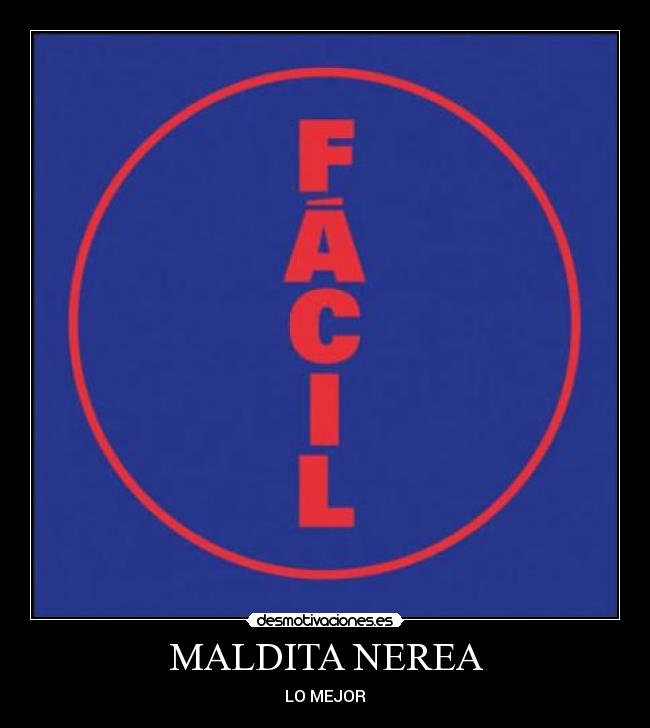 MALDITA NEREA - LO MEJOR