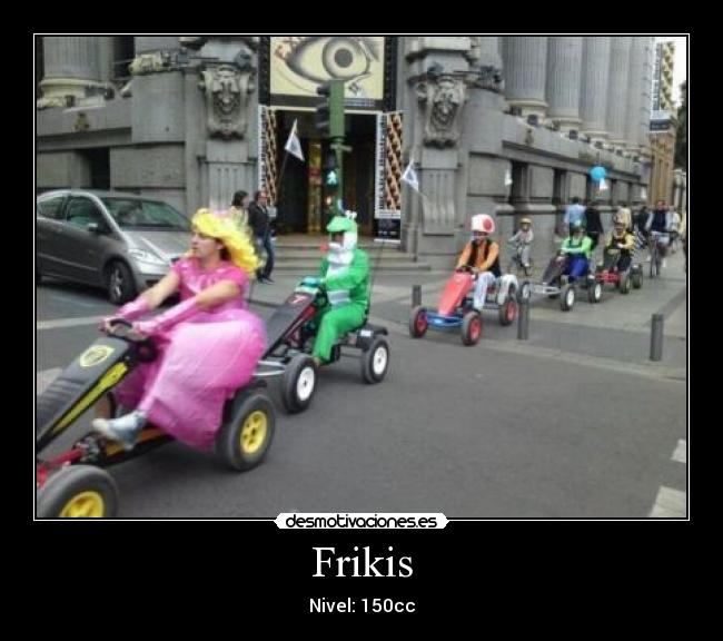Frikis - 