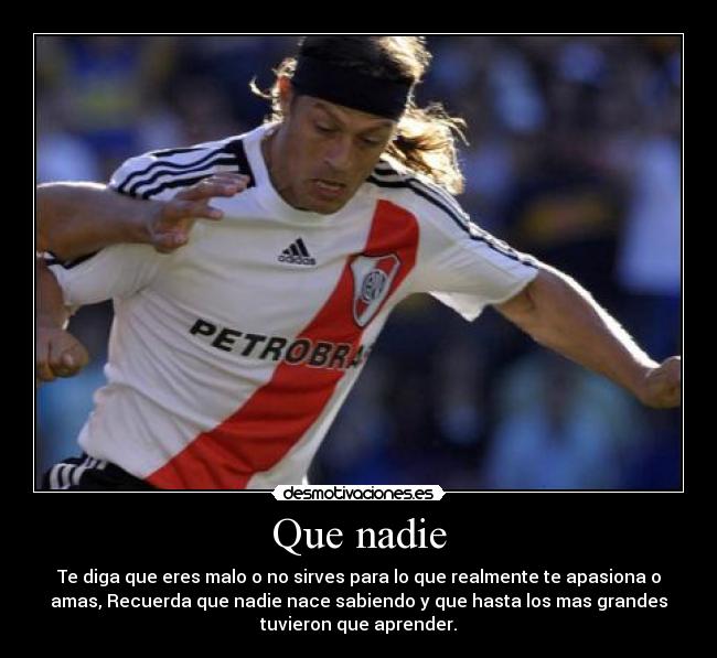 Que nadie -