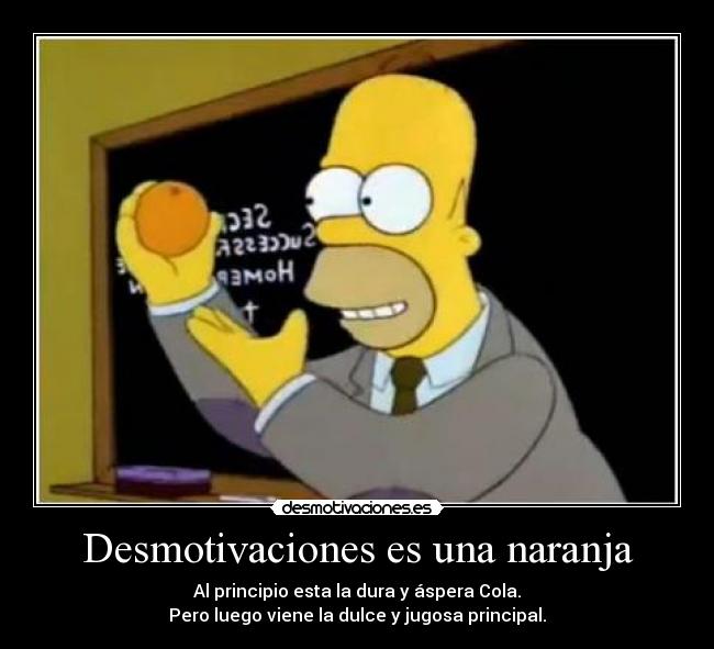 Desmotivaciones es una naranja -