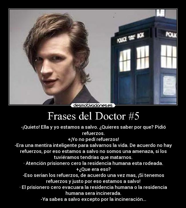 Frases del Doctor #5 - 