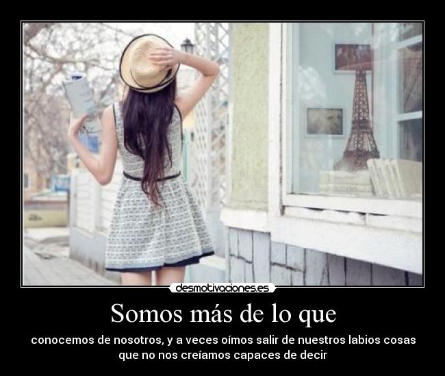 Somos más de lo que - 