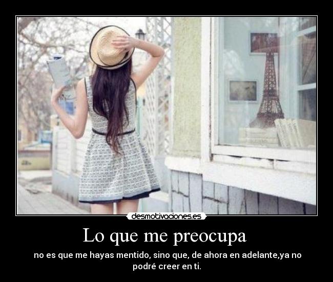 Lo que me preocupa -