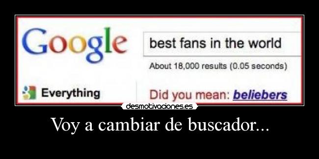 Voy a cambiar de buscador... - 