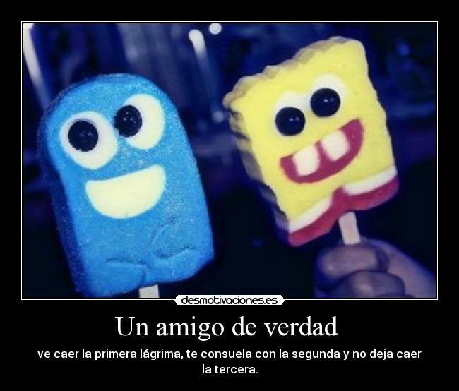 Un amigo de verdad  - 