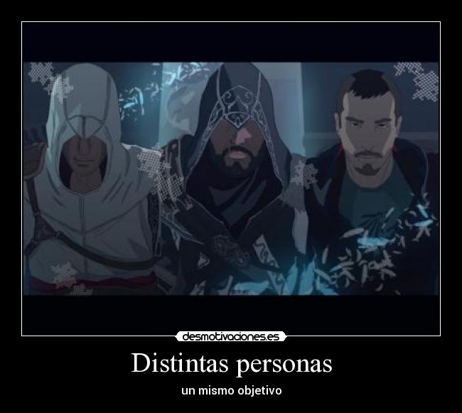 carteles altair ezio desmond assassin desmotivaciones