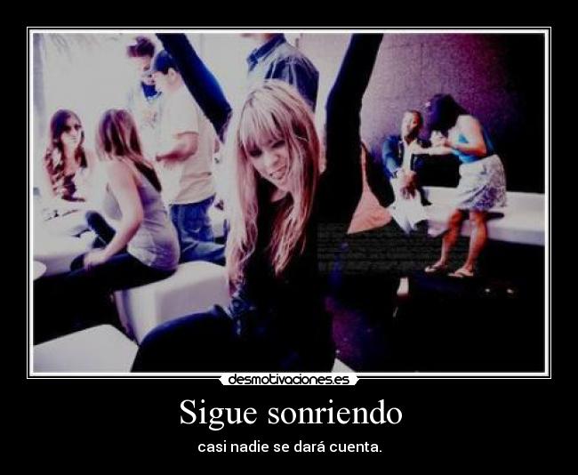 Sigue sonriendo - 