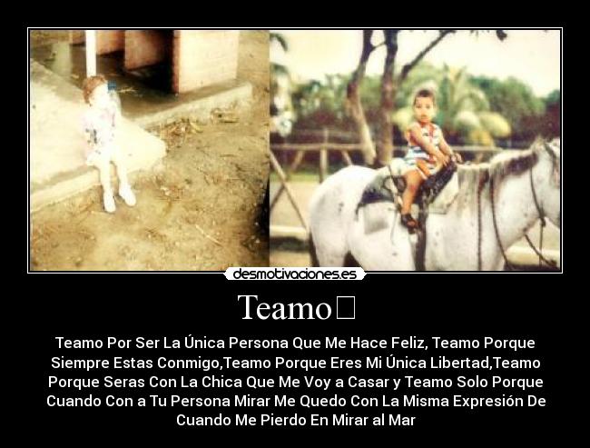 Teamo♡ -