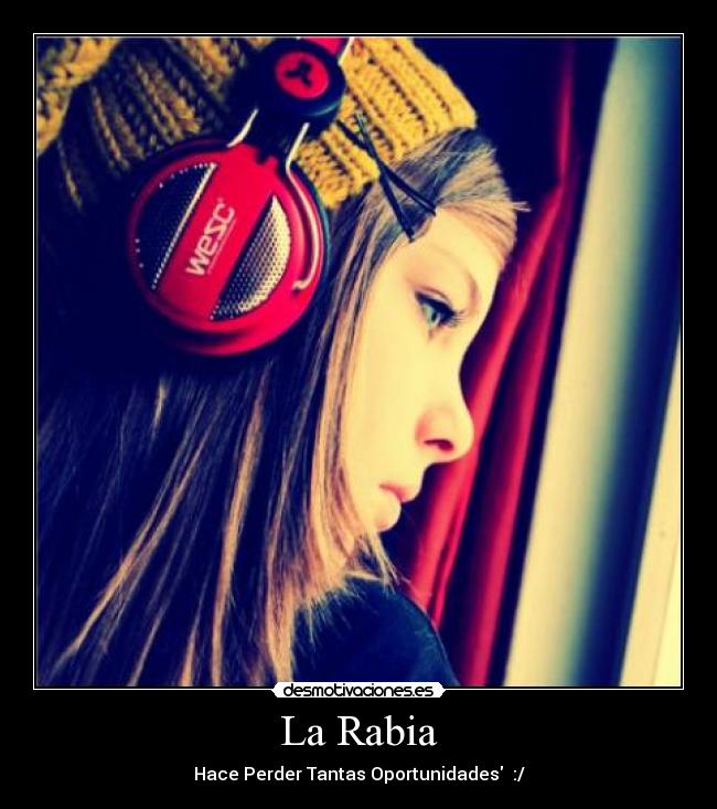 La Rabia -