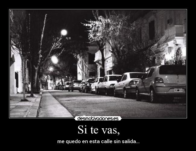 Si te vas, - 