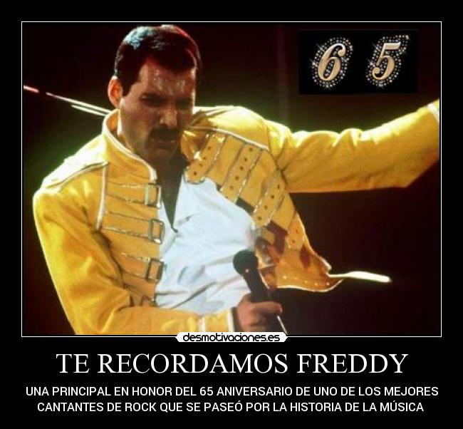 TE RECORDAMOS FREDDY -