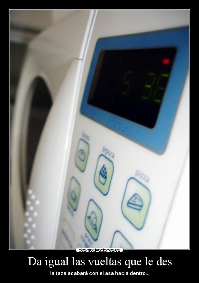 carteles taza microondas desmotivaciones