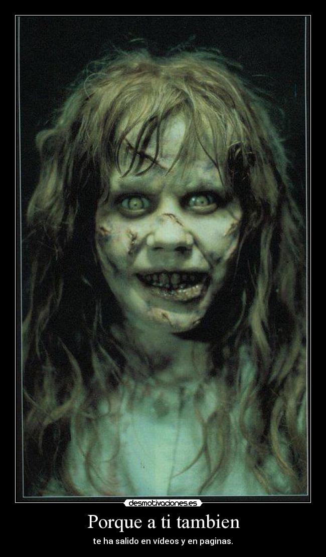 Porque a ti tambien -