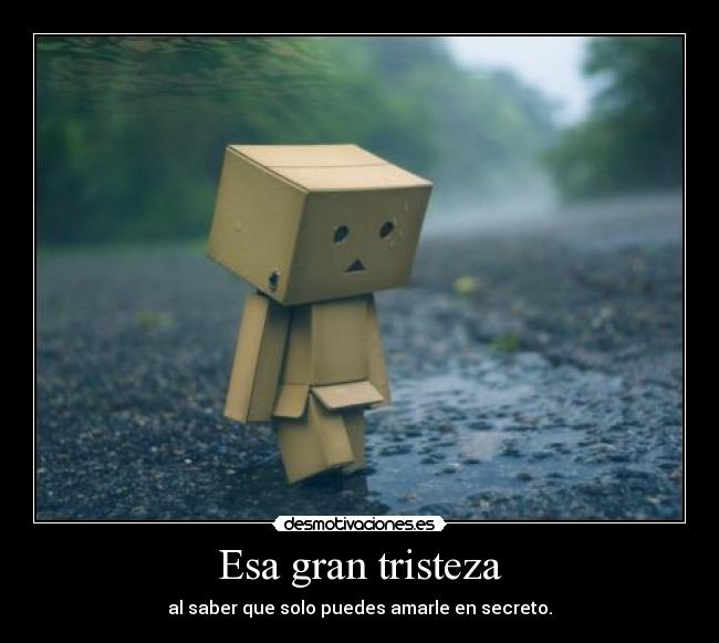 Esa gran tristeza - 