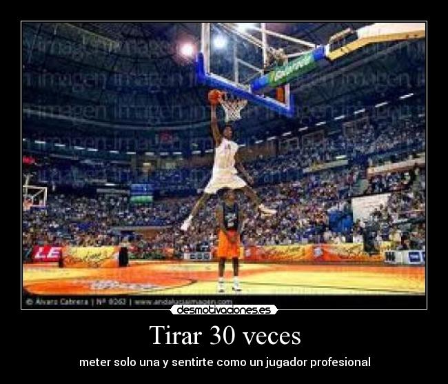 Tirar 30 veces -