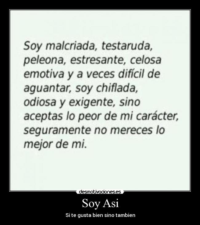 Soy Asi - Si te gusta bien sino tambien