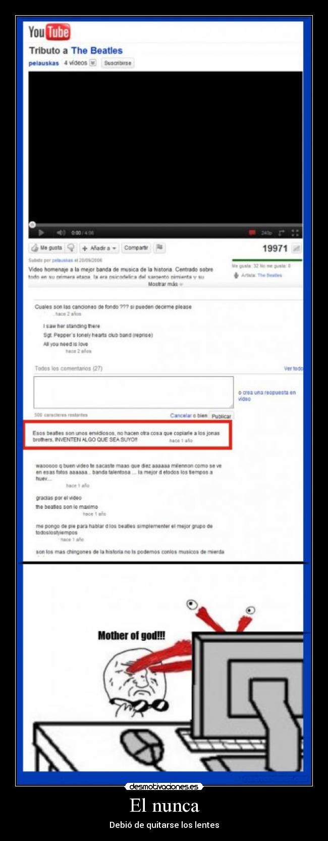 El nunca - Debió de quitarse los lentes