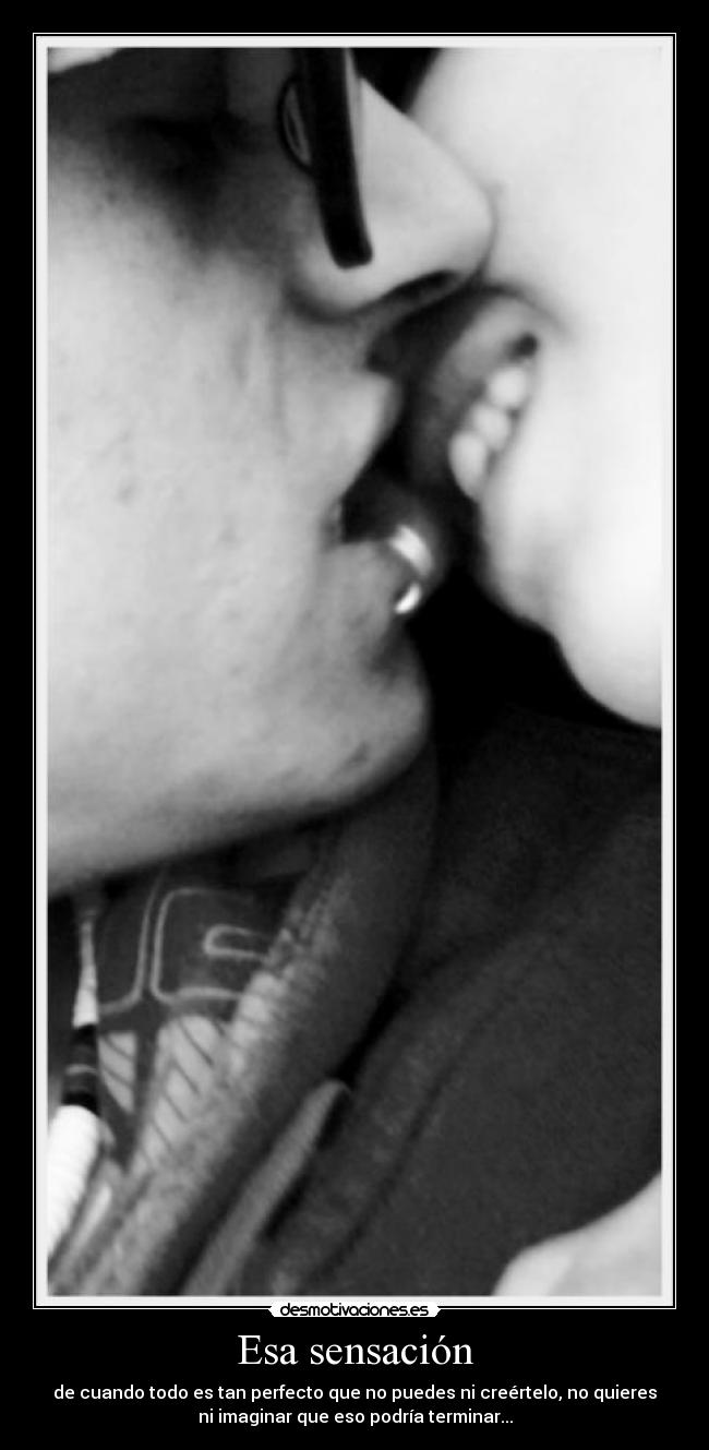 Esa sensación -