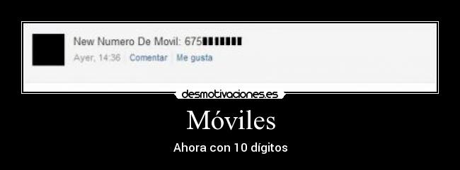 Móviles - Ahora con 10 dígitos