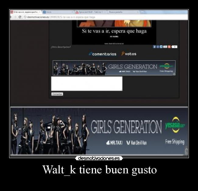 carteles girls generation gusta waltk desmotivaciones