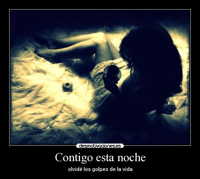 Contigo esta noche - olvidé los golpes de la vida