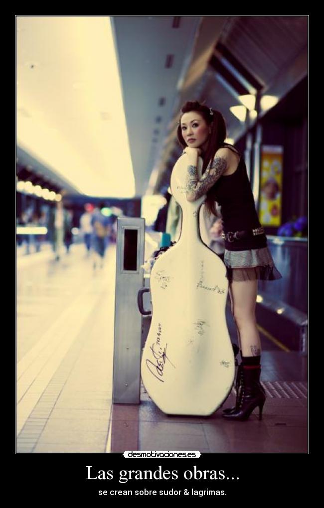 Las grandes obras... -