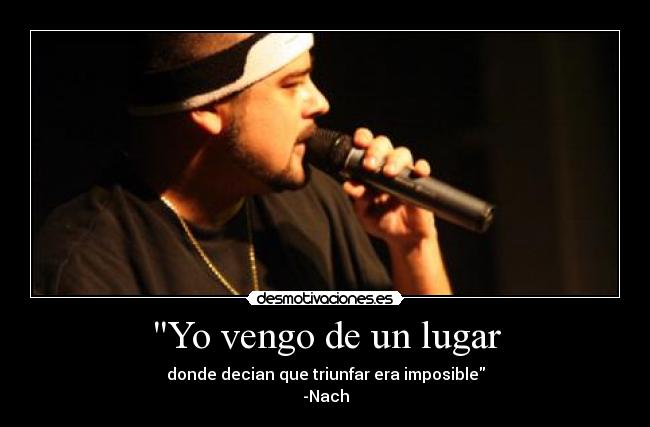 Yo vengo de un lugar - 