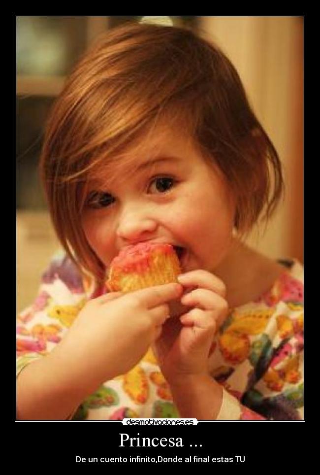 Princesa ... - De un cuento infinito,Donde al final estas TU