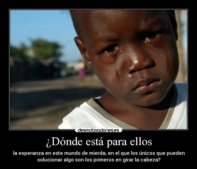 ¿Dónde está para ellos -