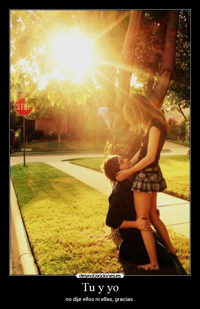 Tu y yo - 