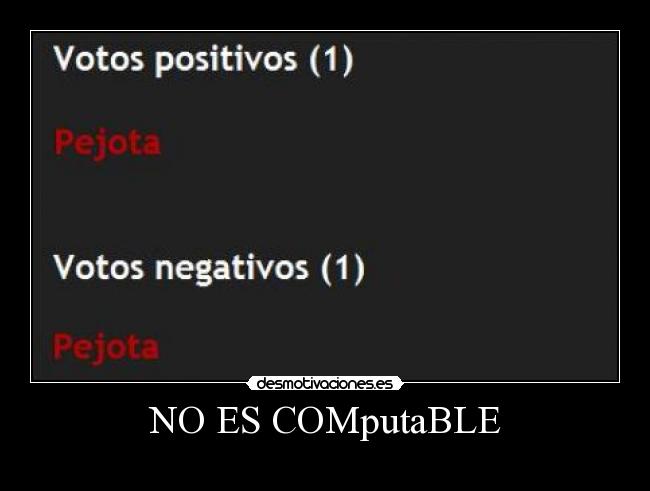 NO ES COMputaBLE -