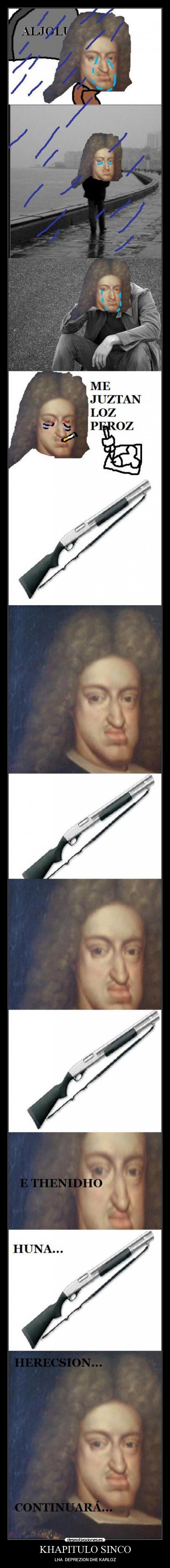 KHAPITULO SINCO - LHA DEPREZION DHE KARLOZ