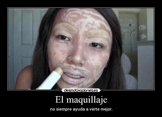 El maquillaje -