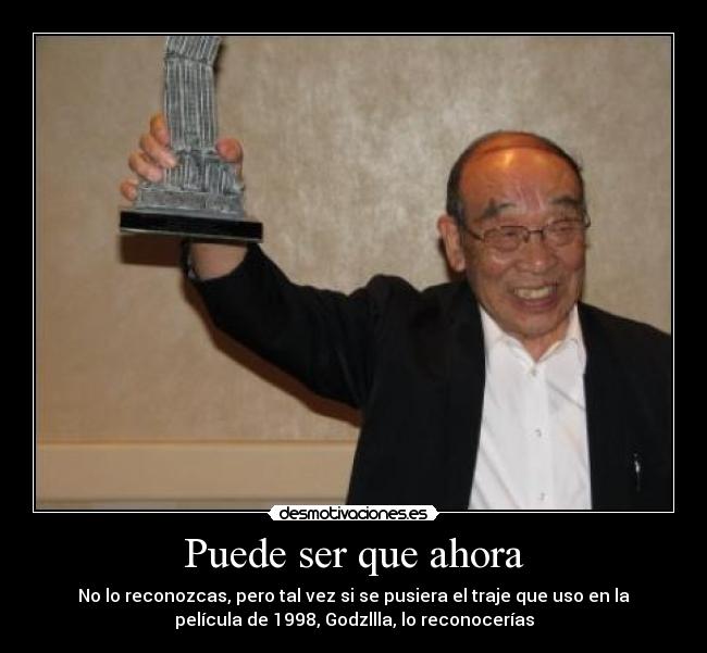 Puede ser que ahora - 