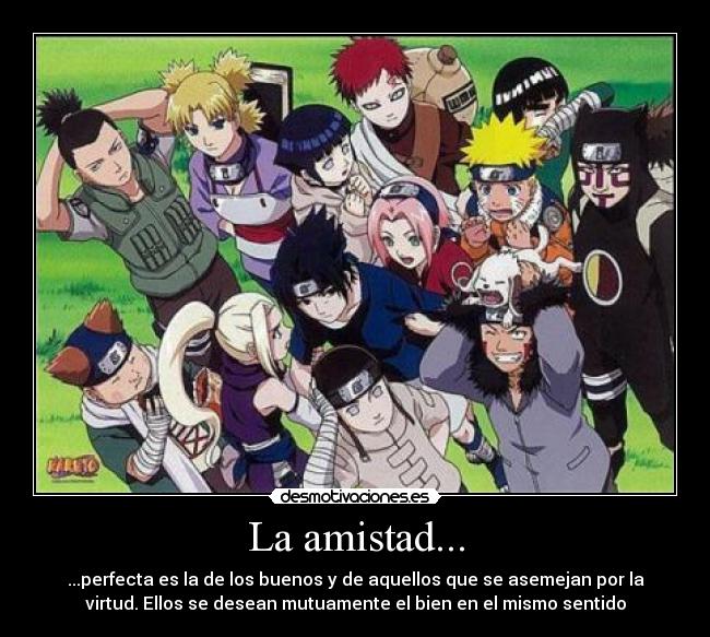 carteles amistad amistadnarutofrases desmotivaciones